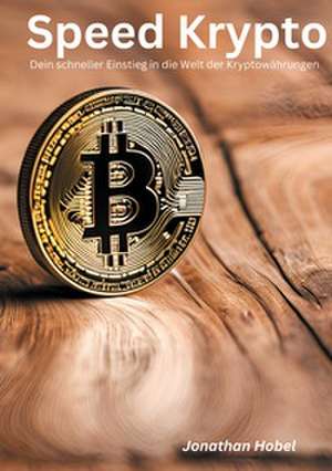 Speed Krypto de Jonathan Hobel