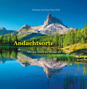 Andachtsorte de Marlene Huff