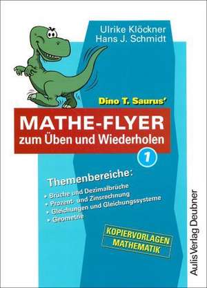 Dino T. Saurus' Mathe-Flyer zum Üben und Wiederholen 1