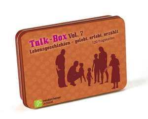 Talk-Box Vol. 7 - Lebensgeschichten - gelebt, erlebt, erzählt de Hans Georg Ruhe