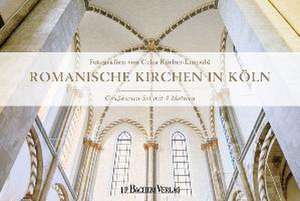 Romanische Kirchen in Köln. Grußkarten-Set mit 4 Motiven de Celia Körber-Leupold