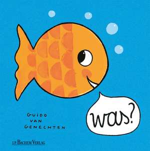 Was? de Guido van Genechten