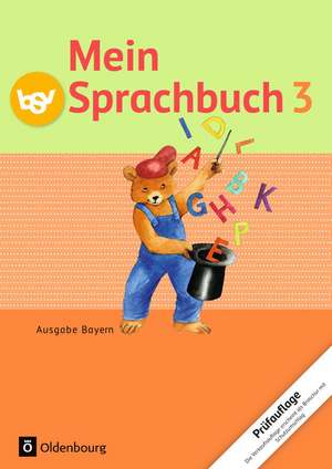 Mein Sprachbuch 3. Jahrgangsstufe. Schülerbuch. Ausgabe Bayern de Gabi Hahn