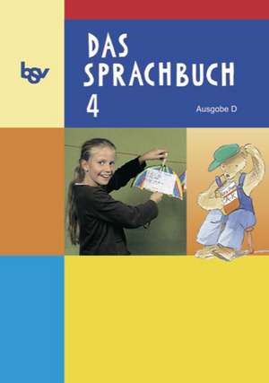 Das Sprachbuch D 4. Schülerbuch