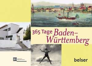 365 Tage Baden-Württemberg