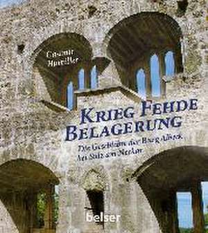 Krieg Fehde Belagerung de Casimir Bumiller