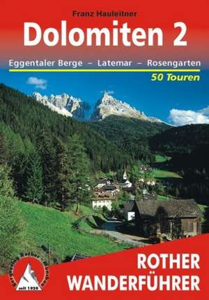 Dolomiten 2 - Eggentaler Berge de Franz Hauleitner