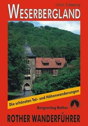 Weserbergland de Ulrich Tubbesing