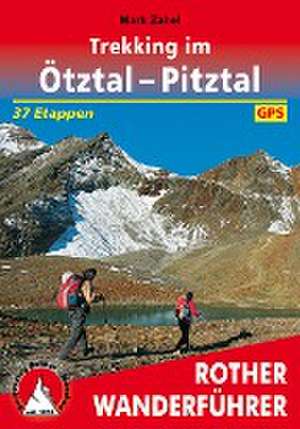 Trekking im Ötztal - Pitztal de Mark Zahel