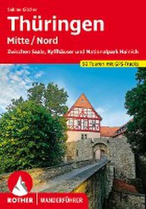 Thüringen Mitte/Nord de Sabine Gilcher