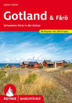 Gotland & Fårö de Sabine Gilcher