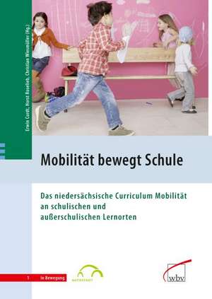 Mobilität bewegt... Schule de Erwin Curdt