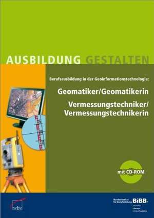 Geomatiker / Geomatikerin Vermessungstechniker / Vermessungstechnikerin