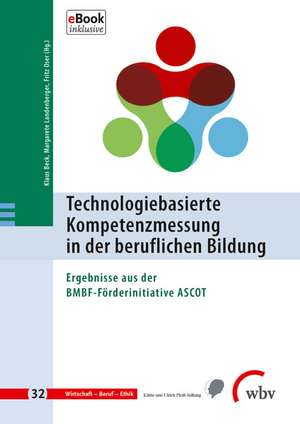 Technologiebasierte Kompetenzmessung in der beruflichen Bildung de Klaus Beck