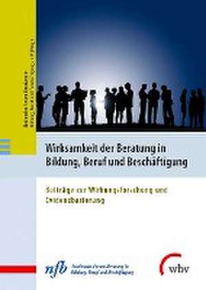 Wirksamkeit der Beratung in Bildung, Beruf und Beschäftigung de Judith Langner