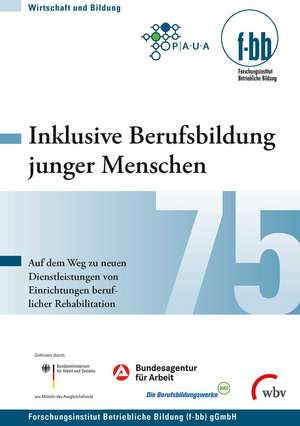 Inklusive Berufsbildung junger Menschen de Günther G. Goth