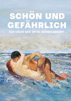 Schön und gefährlich de Matthias Winzen