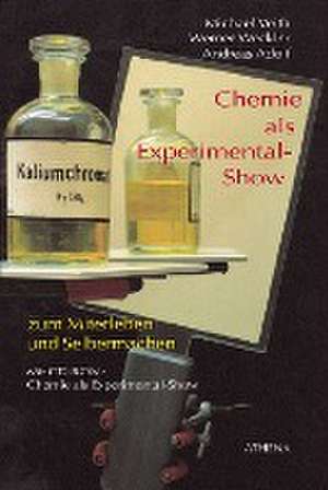 Chemie als Experimental-Show de Michael Veith