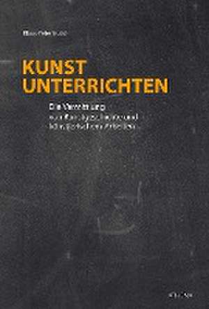 Kunst unterrichten de Klaus-Peter Busse