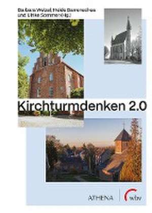 Kirchturmdenken 2.0 de Barbara Welzel