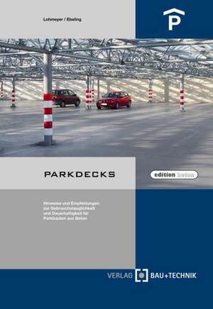 Parkdecks de Gottfried Lohmeyer