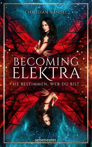 Becoming Elektra de Christian Handel