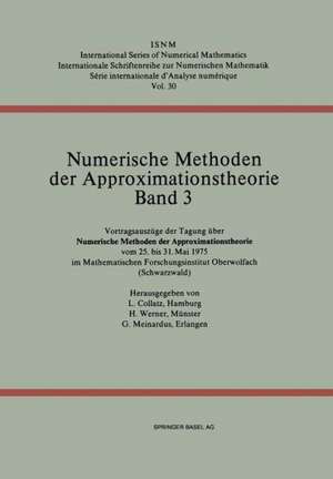 Numerische Methoden der Approximationstheorie/Numerical Methods of Approximation Theory: Vortragsauszüge der Tagung über numerische Methoden der Approximationstheorie vom 25. bis 31. Mai 1975 im Mathematischen Forschungsinstitut Oberwolfach (Schwarzwald) de Meinardus