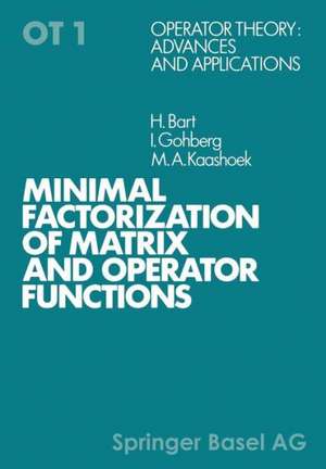 Minimal Factorization of Matrix and Operator Functions de Bart