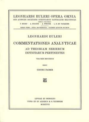 Commentationes analyticae ad theoriam serierum infinitarum pertinentes 2nd part de Leonhard Euler