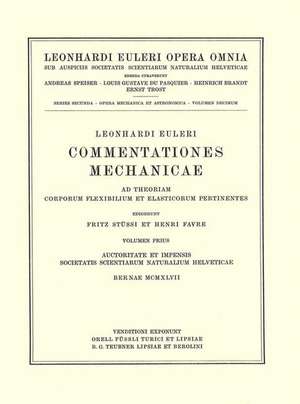 Commentationes mechanicae. Principia mechanica de Leonhard Euler