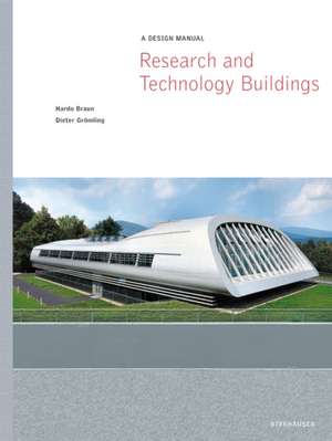 Research and Technology Buildings: A Design Manual de Helmut Bleher