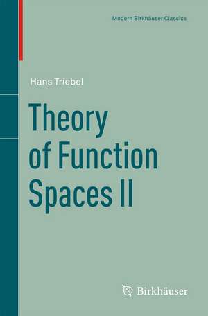 Theory of Function Spaces II de Hans Triebel