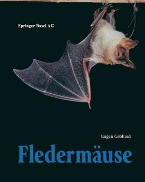 Fledermäuse de Jürgen Gebhard