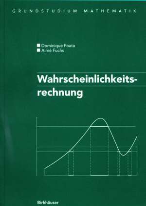 Wahrscheinlichkeitsrechnung de Dominique Foata