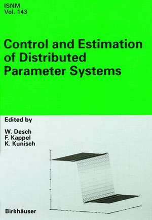 Control and Estimation of Distributed Parameter Systems: International Conference in Maria Trost (Austria), July 15–21, 2001 de Wolfgang Desch