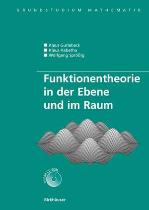 Funktionentheorie in der Ebene und im Raum de Klaus Gürlebeck