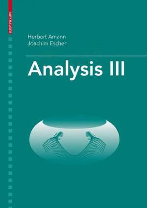 Analysis III de Herbert Amann