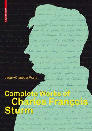 Collected Works of Charles François Sturm de Jean-Claude Pont