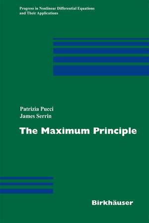 The Maximum Principle de Patrizia Pucci