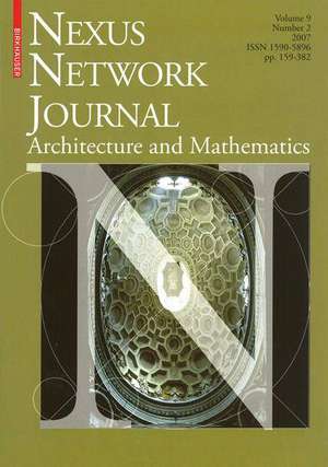 Nexus Network Journal 9,2: Architecture and Mathematics de Kim Williams