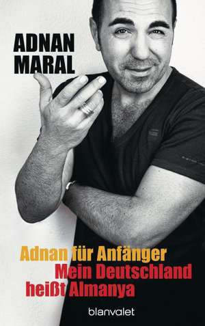 Adnan für Anfänger de Adnan Maral