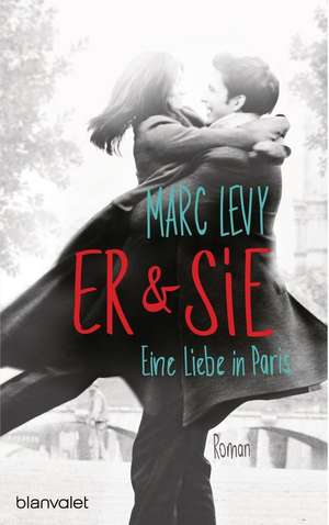 Er & Sie de Marc Levy