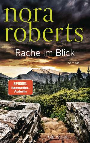 Rache im Blick de Nora Roberts