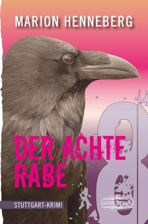 Der achte Rabe de Marion Henneberg