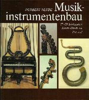 Musikinstrumentenbau de Herbert Heyde