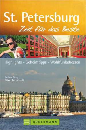 St. Petersburg - Zeit für das Beste de Lothar Deeg