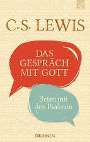 Das Gespräch mit Gott de C. S. Lewis