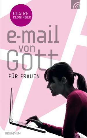 E-Mail von Gott für Frauen de Claire Cloninger