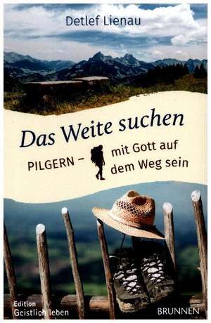 Das Weite suchen de Detlef Lienau