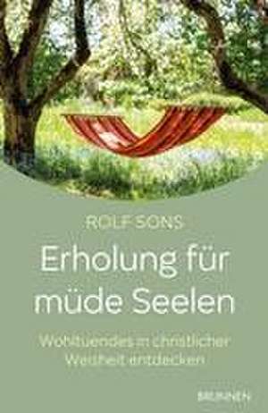 Erholung für müde Seelen de Rolf Sons